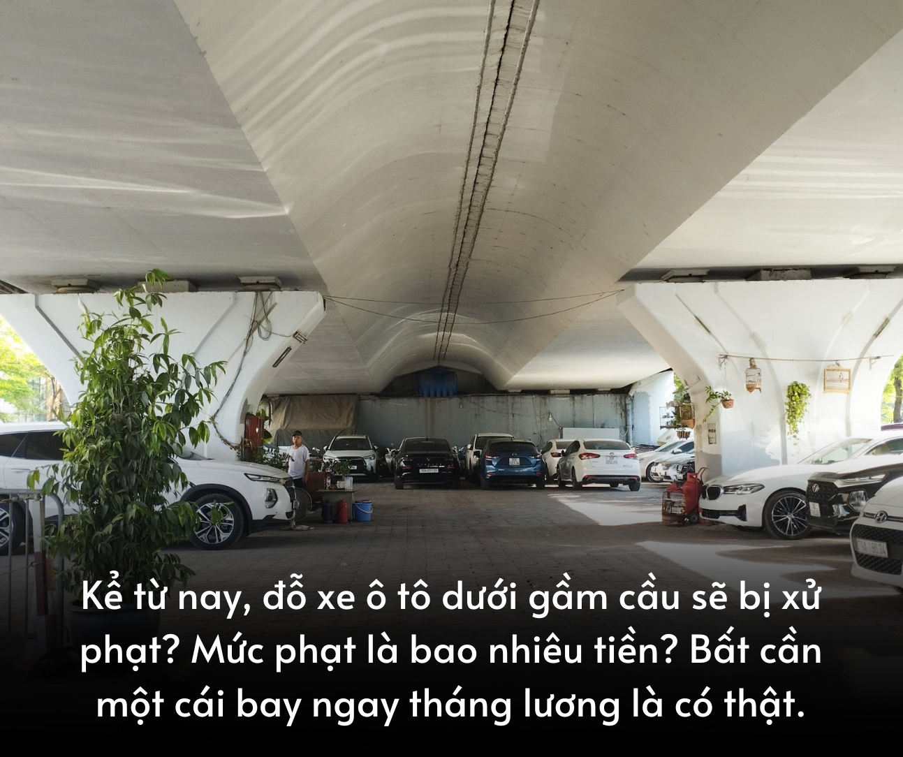 Đỗ xe ôtô dưới gầm cầu vượt, bị xử phạt bao nhiêu tiền?