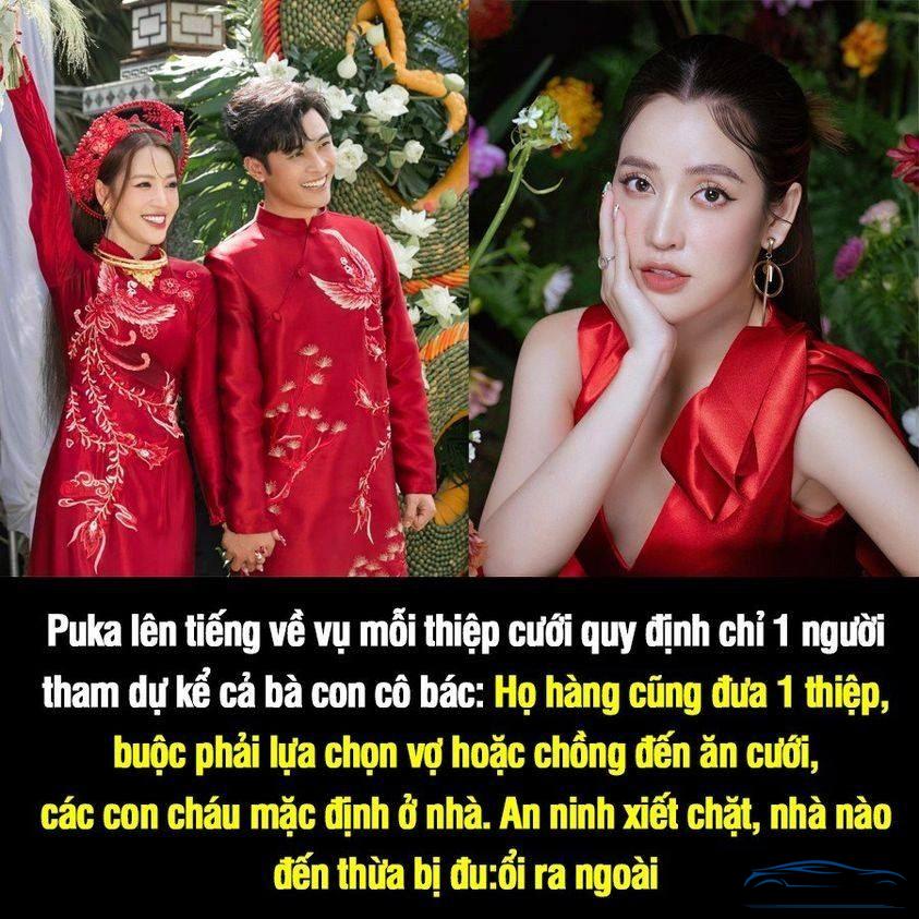 Puka lên tiếng về vụ mỗi thiệp cưới quy định chỉ 1 người tham dự kể cả bà con cô bác: “Họ hàng cũng đưa 1 thiệp, buộc phải lựa chọn vợ hoặc chồng đến ăn cưới, các con cháu mặc định ở nhà, an ninh xiết chặt, nhà nào đến thừa bị đu:ổi ra ngoài -